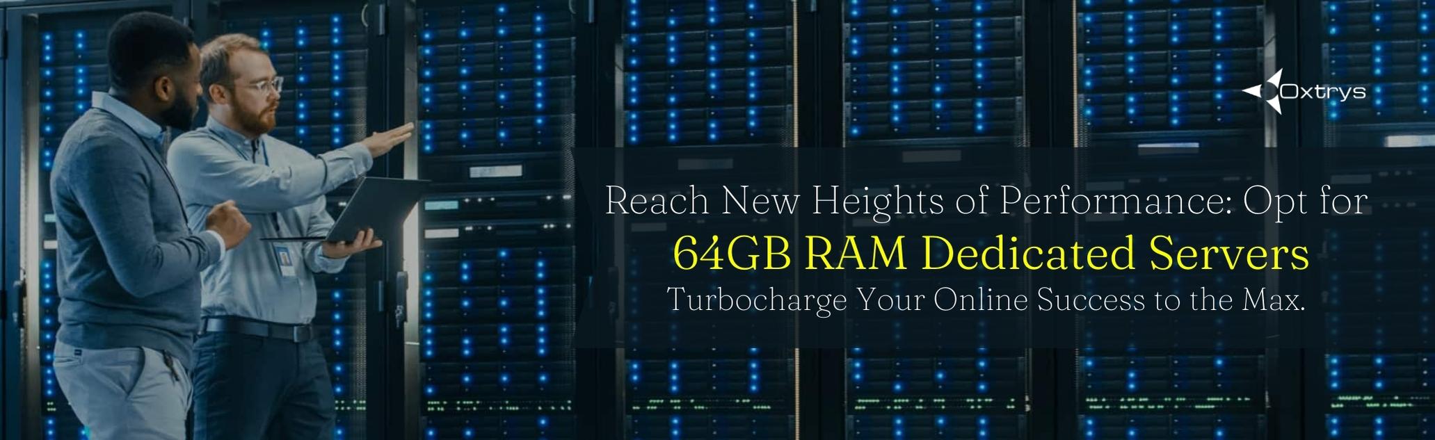 64GB Dedicated Server